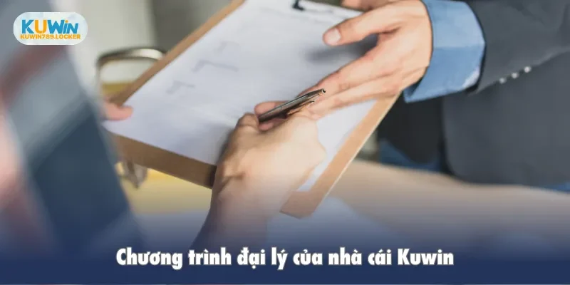 Đại lý Chương trình đại lý của nhà cái Kuwin